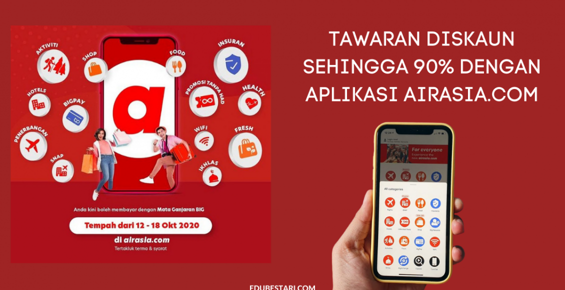 Tawaran Diskaun Sehingga 90% Dengan Aplikasi Airasia.com