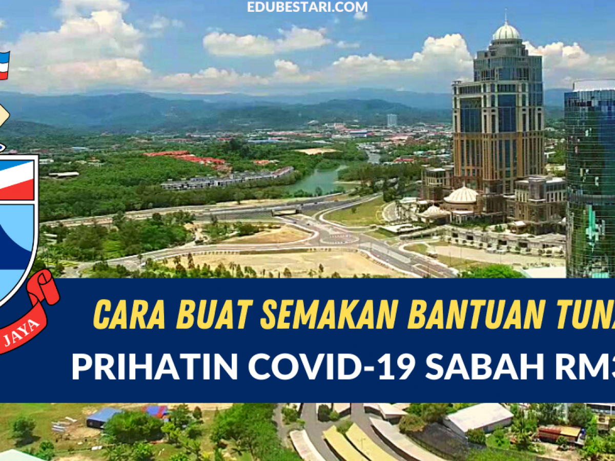 Sabah 2021 bantuan covid semakan Mohon baru,