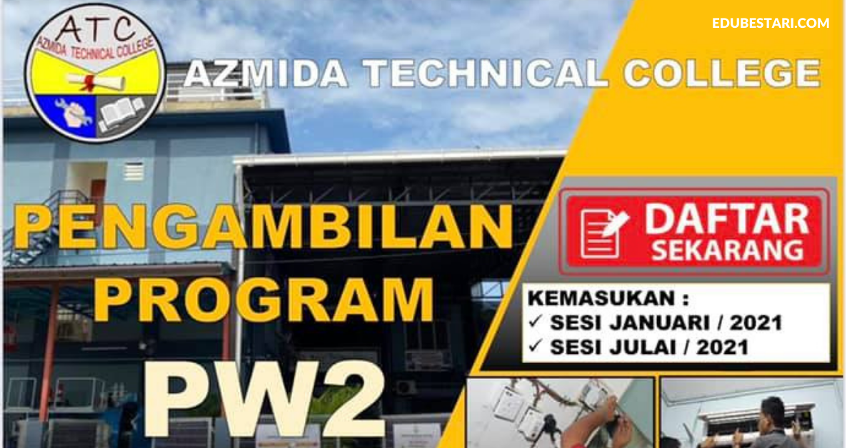 Pengambilan Calon Bagi Program Pendawai Elektrik Pw2 Sesi Januari 2021 Terbuka Buat Lepasan Spm Edu Bestari