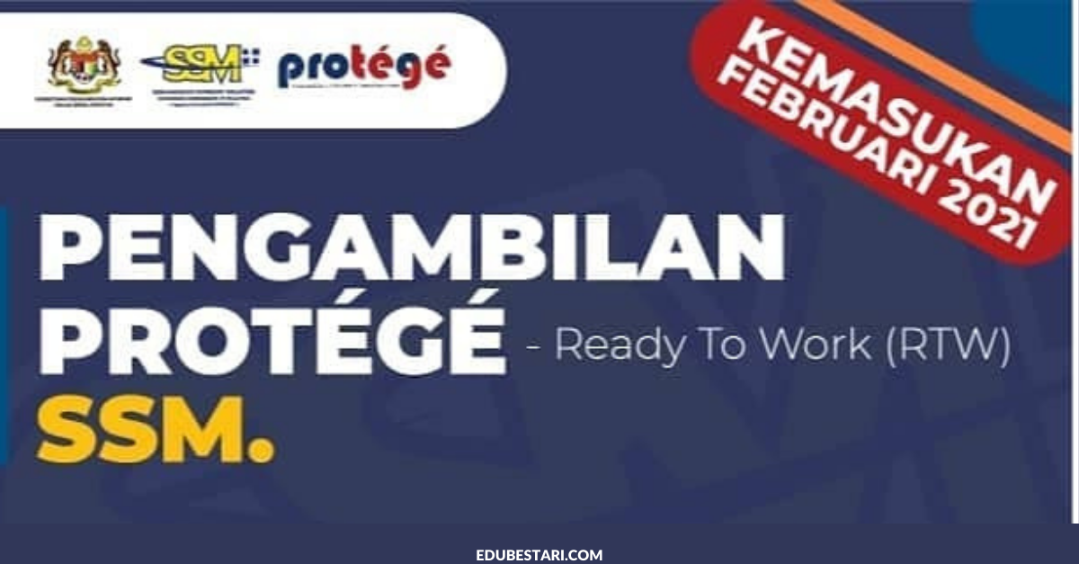 Permohonan Protege Ready To Work SSM Dibuka_ Elaun Bulanan RM2000 Buat Graduan