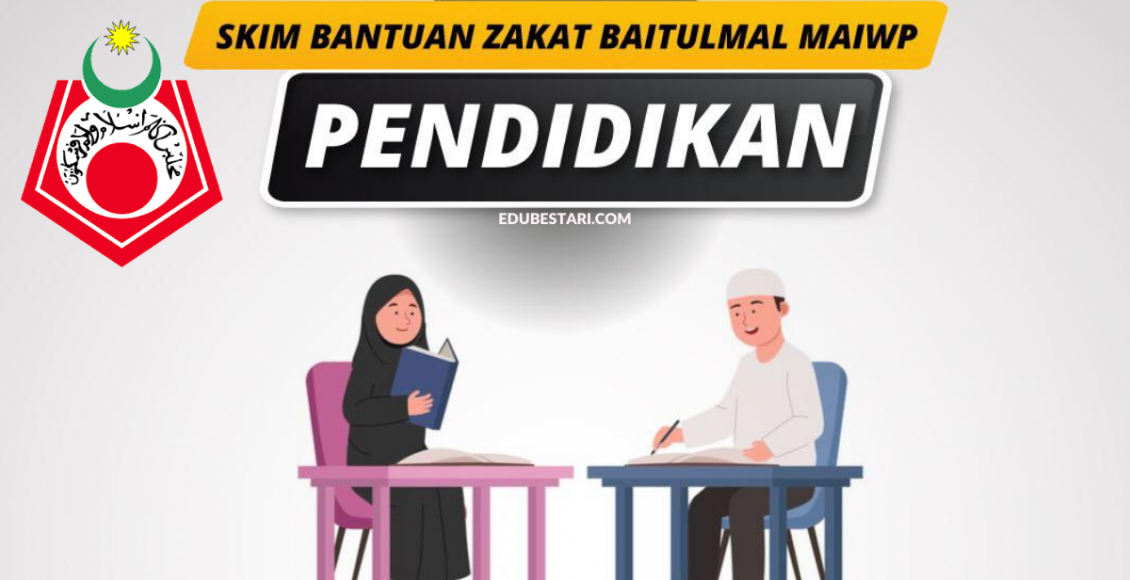 Senarai Skim Bantuan Zakat Untuk Pendidikan Yang Disediakan Oleh MAIWP
