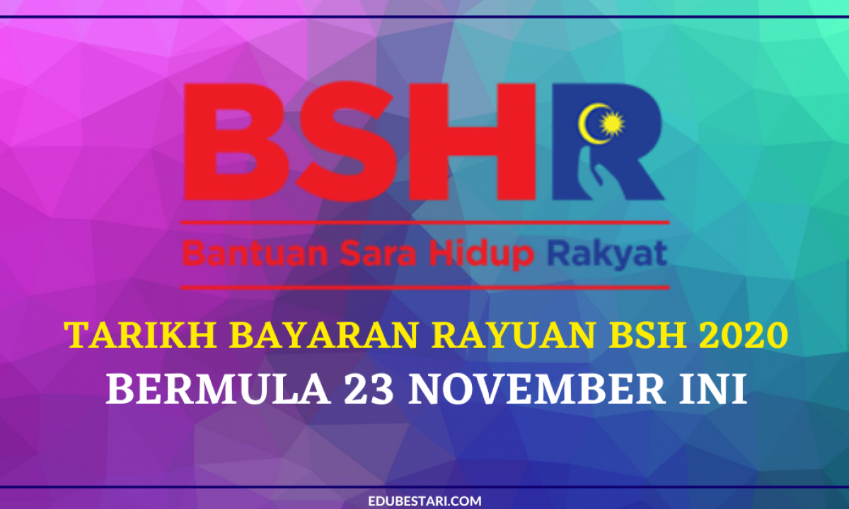 Tarikh Bayaran Rayuan Bsh Yang Lulus Adalah Bermula 23 November Ini Edu Bestari