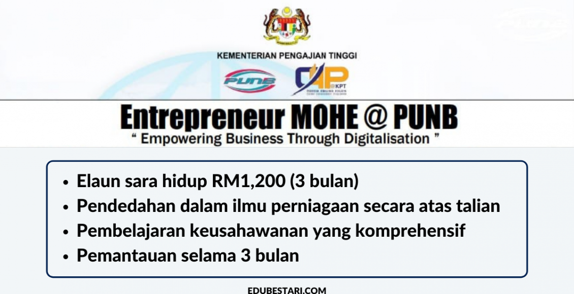 Entrepreneur MOHE@PUNB: Tawaran Kursus Usahawan Buat Graduan. Terima Elaun RM1,200