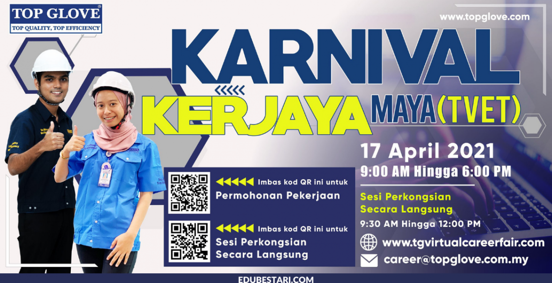 Pelbagai Peluang Kerja Di Karnival Kerjaya Secara Maya TOP GLOVE Buat Graduan TVET