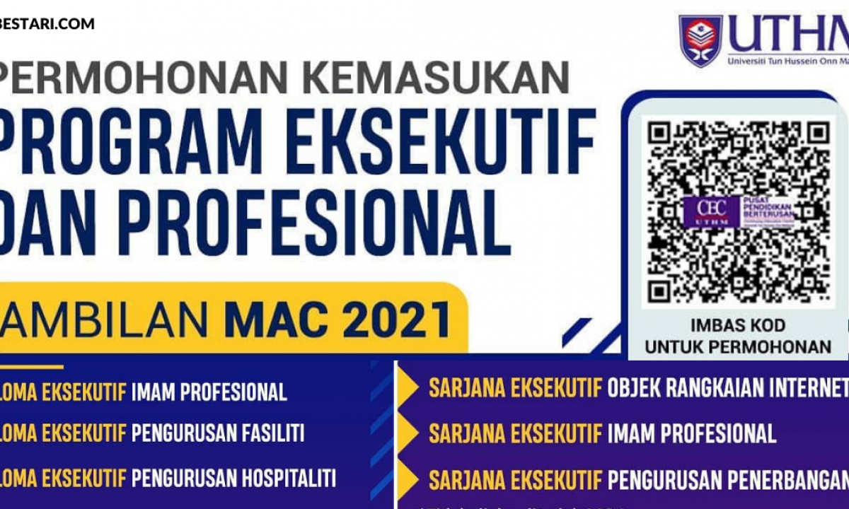 Permohonan Kemasukan Program Eksekutif Profesional Uthm Ambilan Mac 2021 Edu Bestari