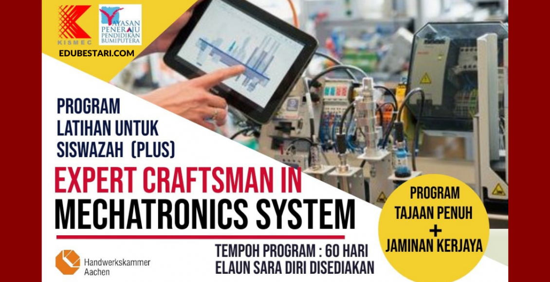 Program Latihan Siswazah (Sistem Mekatronik) Percuma. Jaminan Kerjaya & Elaun Bulanan Diberi