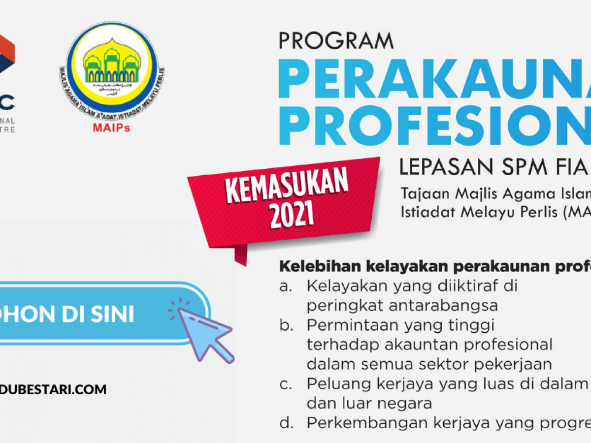 Tawaran Program Perakaunan Profesional Buat Lepasan Spm Tajaan Penuh Maips Edu Bestari