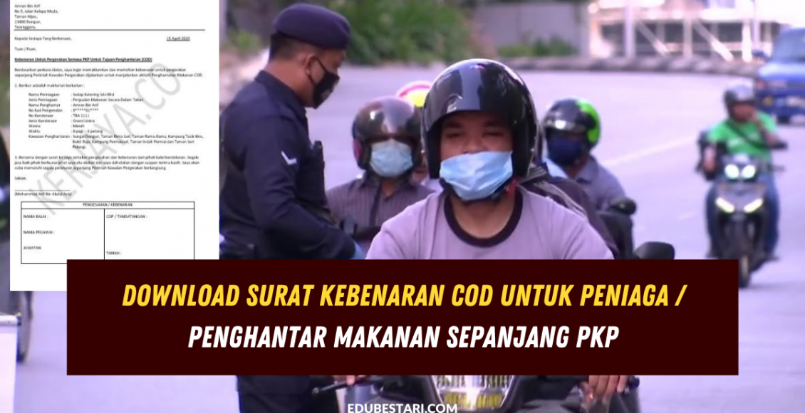 Download Surat Kebenaran COD Untuk Peniaga _ Penghantar Makanan Sepanjang PKP
