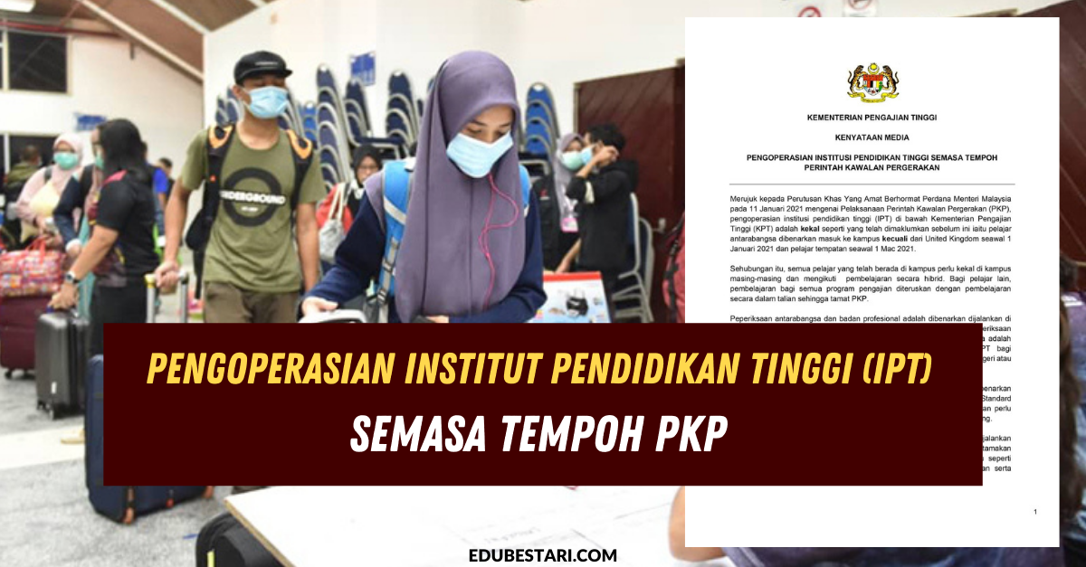 Pengoperasian Institut Pendidikan Tinggi (IPT) Semasa Tempoh PKP