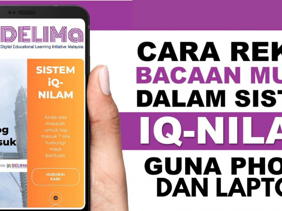 Nilam 2021 Cara Rekod Data Bacaan Murid Dalam Sistem Iq Nilam Secara Online Edu Bestari