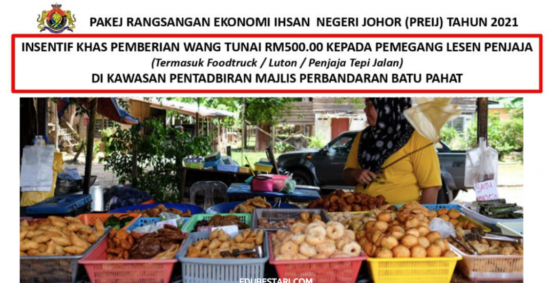 PREIJ: Permohonan Insentif Khas Wang Tunai RM500 Kepada Peniaga