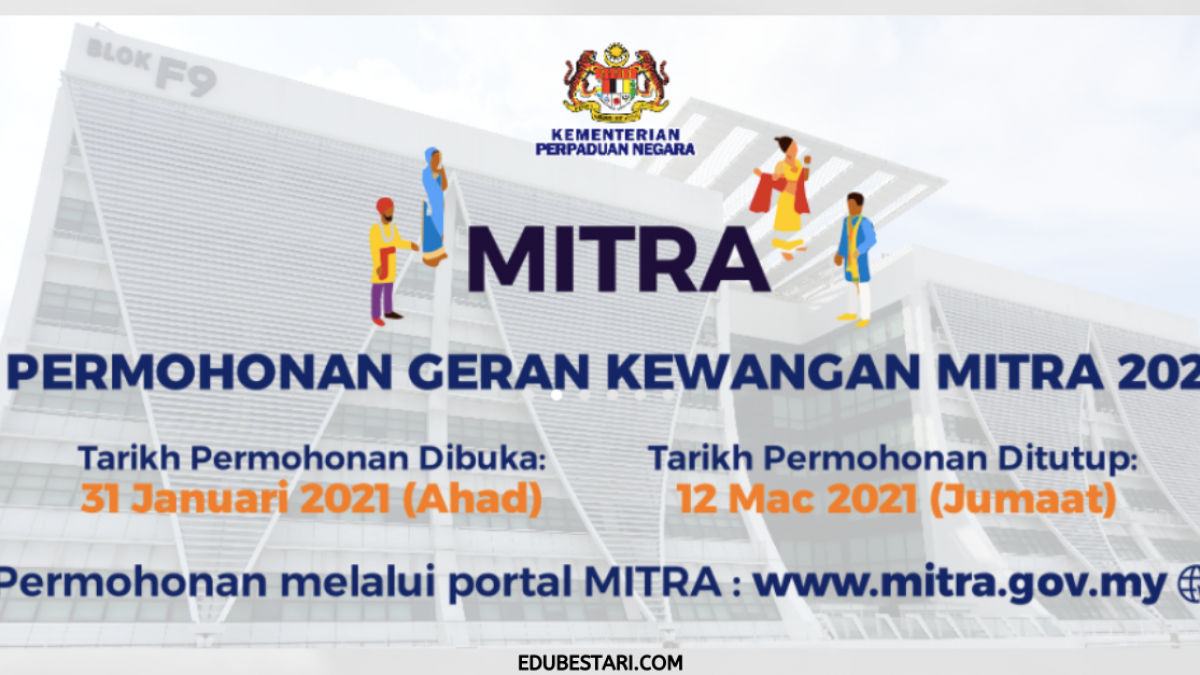 Permohonan Geran Kewangan Mitra 2021 Dibuka Buat Syarikat Perniagaan Berdaftar Edu Bestari