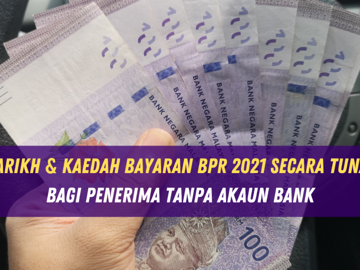 Tarikh u0026 Kaedah Bayaran BPR Fasa Kedua Secara Tunai Bagi Penerima 