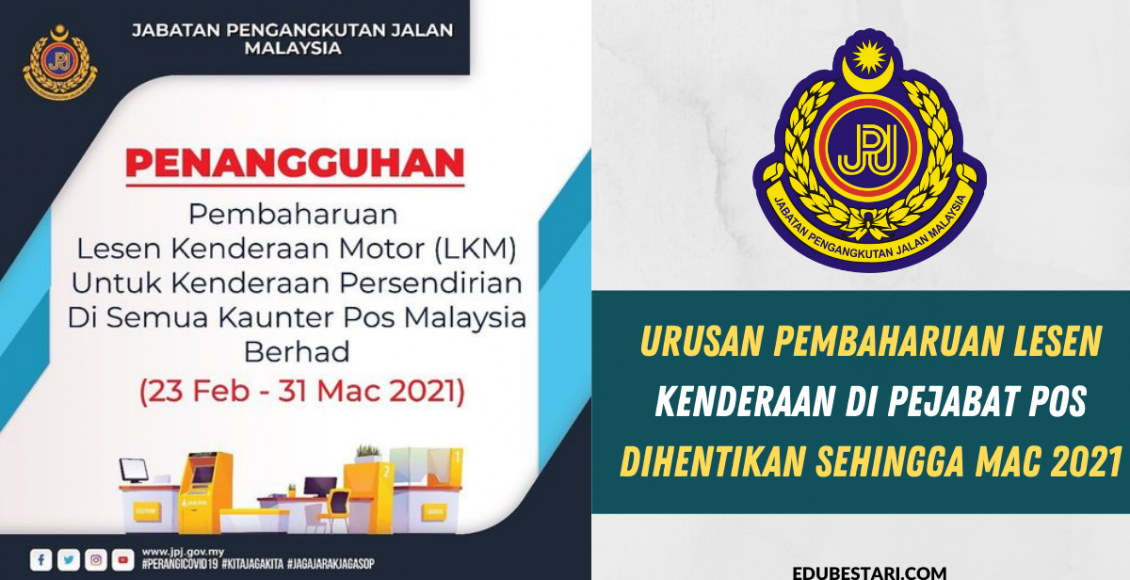 Urusan Pembaharuan Lesen Kenderaan Di Pejabat Pos Dihentikan Sehingga Mac 2021
