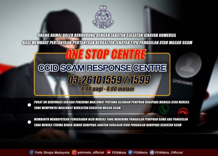 PDRM Tubuhkan CCID SRC: Kemudahan Buat Aduan Penipuan Panggilan Macau Scam