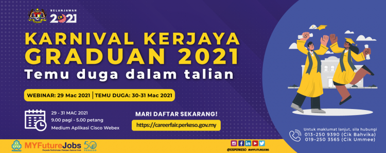 Karnival Kerjaya Graduan 2021: Temuduga Online Pelbagai Jawatan Syarikat Terkemuka Ditawarkan