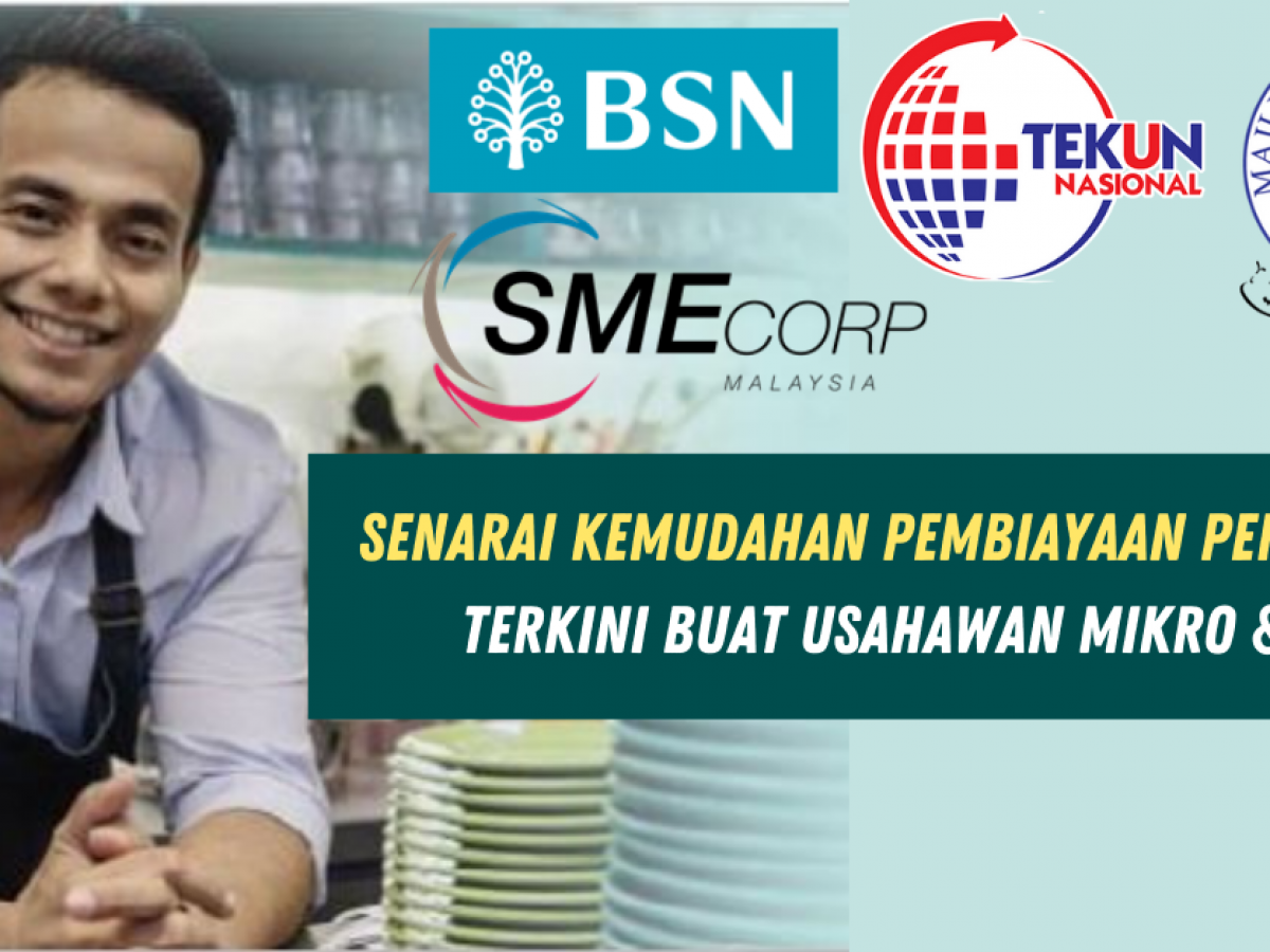 Pemerkasa Senarai Kemudahan Pembiayaan Perniagaan Terkini Buat Usahawan Mikro Pks Edu Bestari