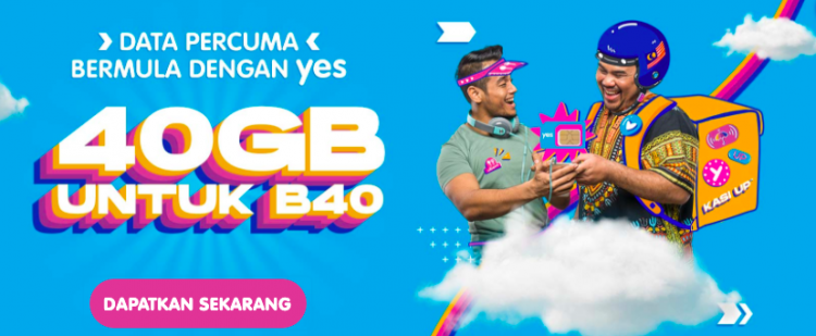 Yes Kasi Up B40: Cara Mohon Kad Sim & Data 40GB Percuma Bagi Semua Golongan B40