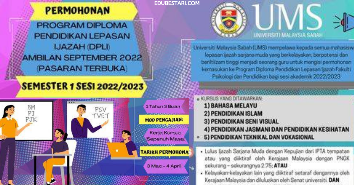 Tawaran Program Diploma Pendidikan Lepasan Ijazah (DPLI) UMS Sesi 2022/