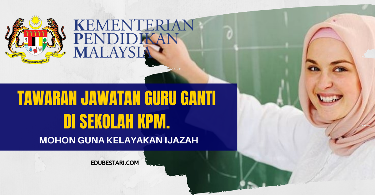 Cara Mohon Jawatan Guru Ganti Mystep Kpm Menggunakan Kelulusan Ijazah Edu Bestari