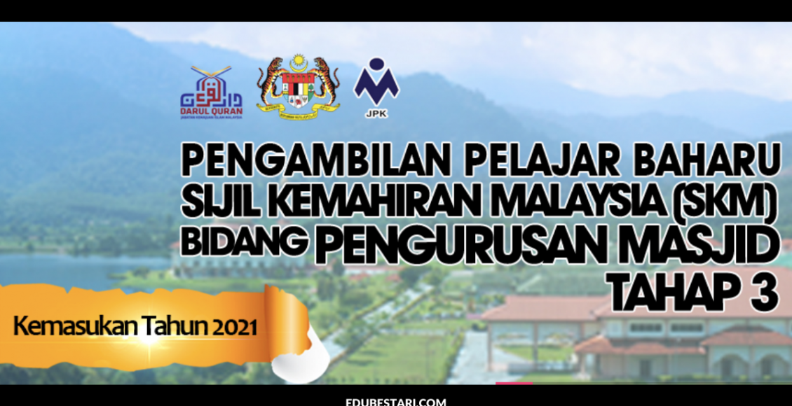 JAKIM Buka Pengambilan Pelajar Baharu Program SKM Pengurusan Masjid Tahap 3