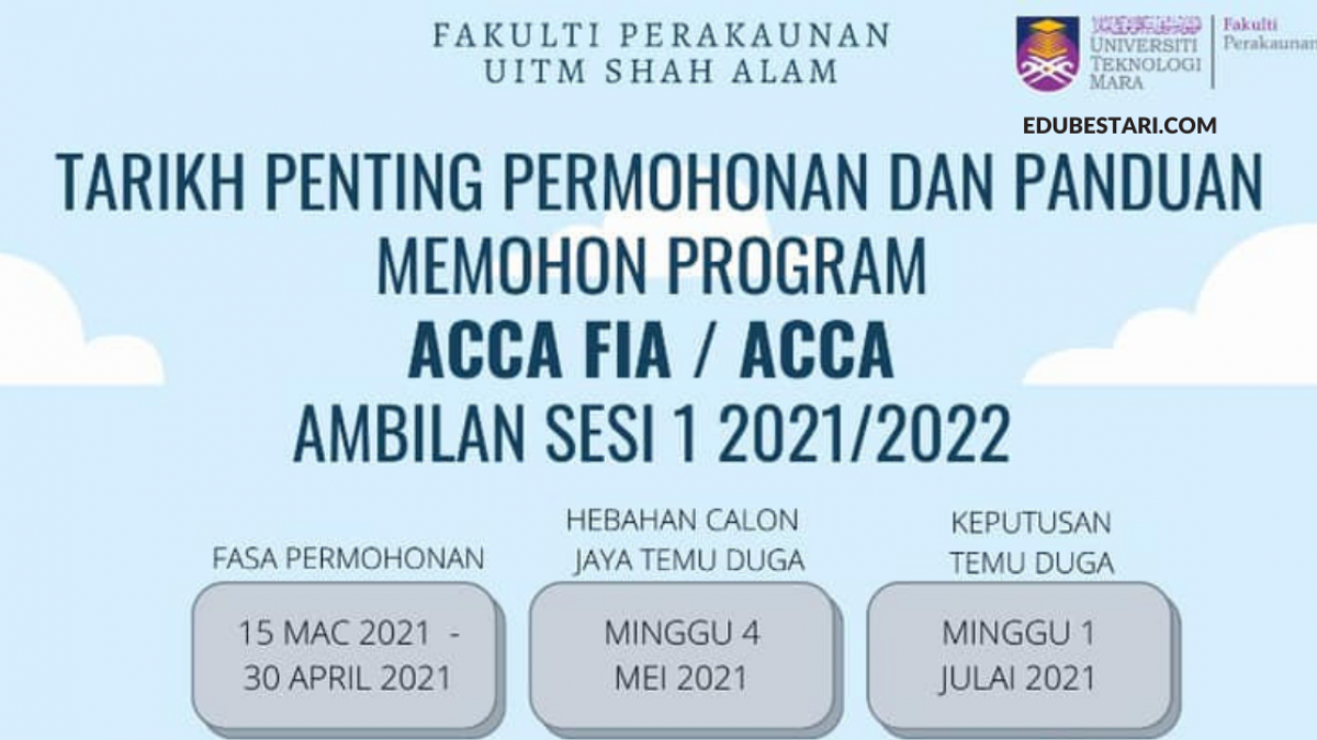 Permohonan Program Acca Fia Acca Uitm Ambilan 1 2021 2022 Edu Bestari