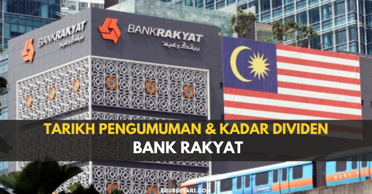 Bank Rakyat Umum Dividen Tahun Kewangan 2021 Pada Kadar 15%, Ini Cara Semak Dividen Diterima