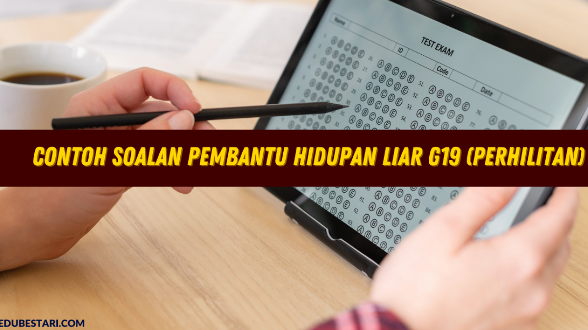 Contoh Soalan Pembantu Hidupan Liar G19 Perhilitan Edu Bestari