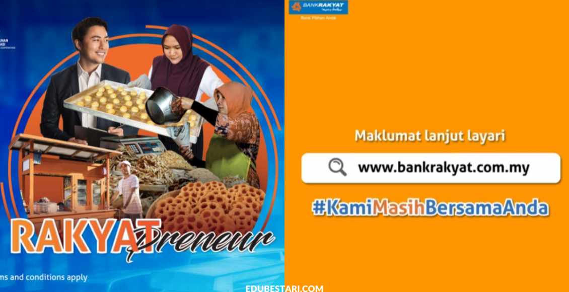 RAKYATpreneur 2.0 Bank Rakyat: Tawaran Dana & Latihan Perniagaan Buat Usahawan Asnaf