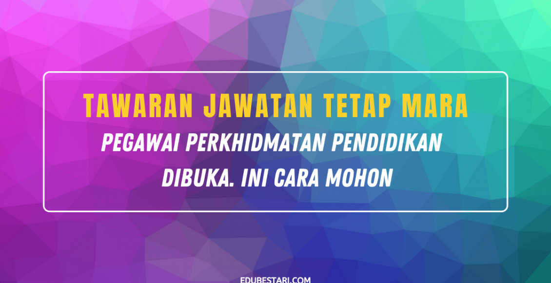 Tawaran Jawatan Tetap Pegawai Perkhidmatan Pendidikan MARA Dibuka. Ini Cara Mohon