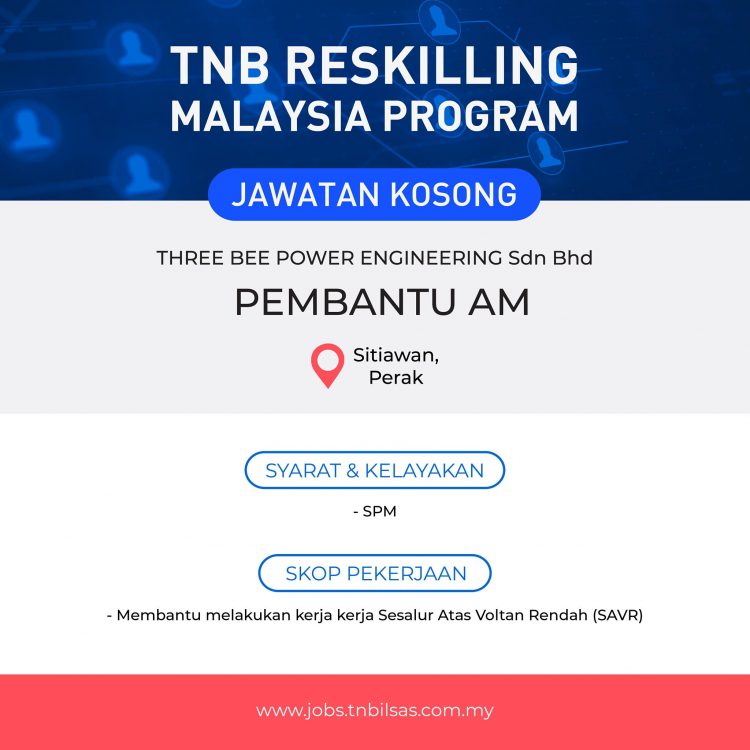 Daftar TNB Reskilling Program: Peluang Pekerjaan Selepas Latihan Buat Lepasan SPM & Graduan
