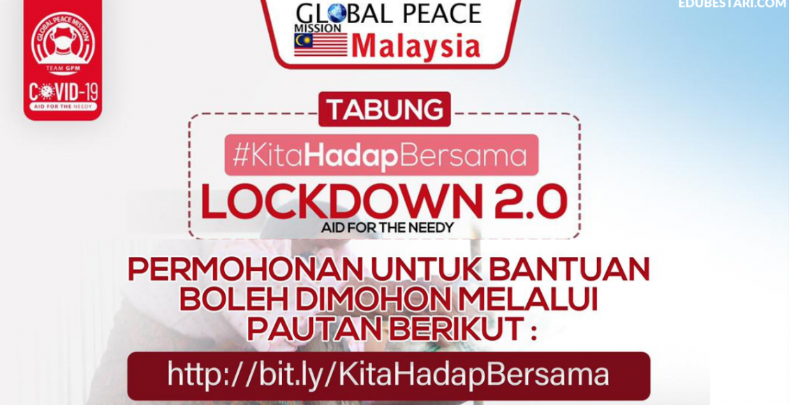 Permohonan Bantuan Lockdown (Keperluas Asas) Dari Global Peace Malaysia