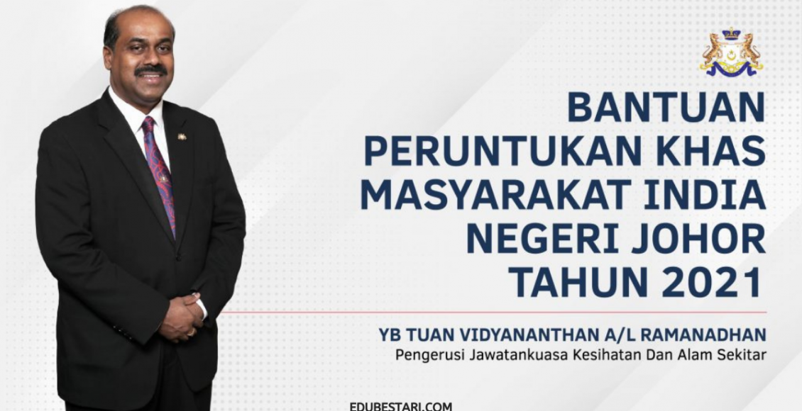 Permohonan Bantuan Masyarakat India Negeri Johor 2021 Kini Dibuka