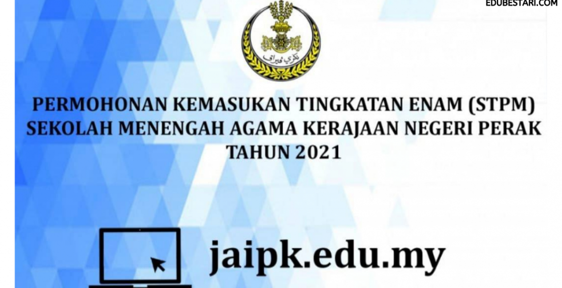 Permohonan Kemasukan Tingkatan 6 (STPM) SMA Negeri Perak Kini Kini Dibuka