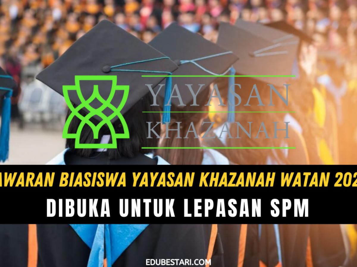 Khazanah scholarship 2021