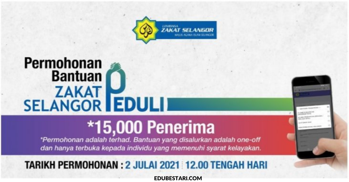 Cara Mohon Bantuan Zakat Selangor Peduli Rm500 Secara One Off Edu Bestari