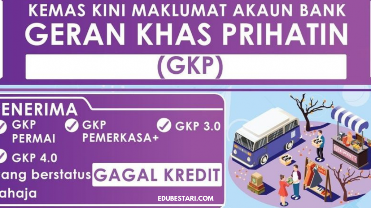 Gkp 4 0 Cara Kemaskini Maklumat Akaun Bank Bagi Yang Gagal Kredit Mulai 7 Oktober Edu Bestari