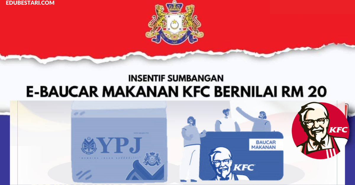 PRE Ihsan 3.0: Cara Mohon E-Baucar Makanan KFC RM20 Khas Untuk Mahasiswa
