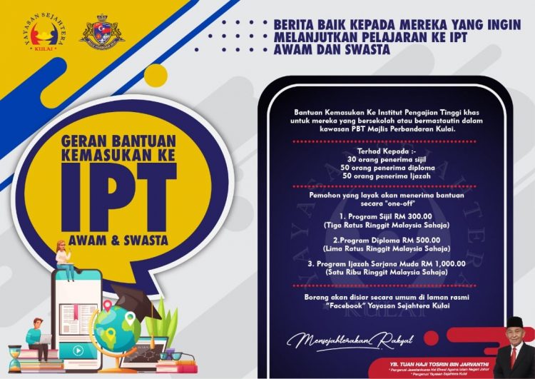 Tawaran Geran Bantuan Kemasukan Ke IPT Sehingga RM1,000 Yayasan Sejahtera Kulai
