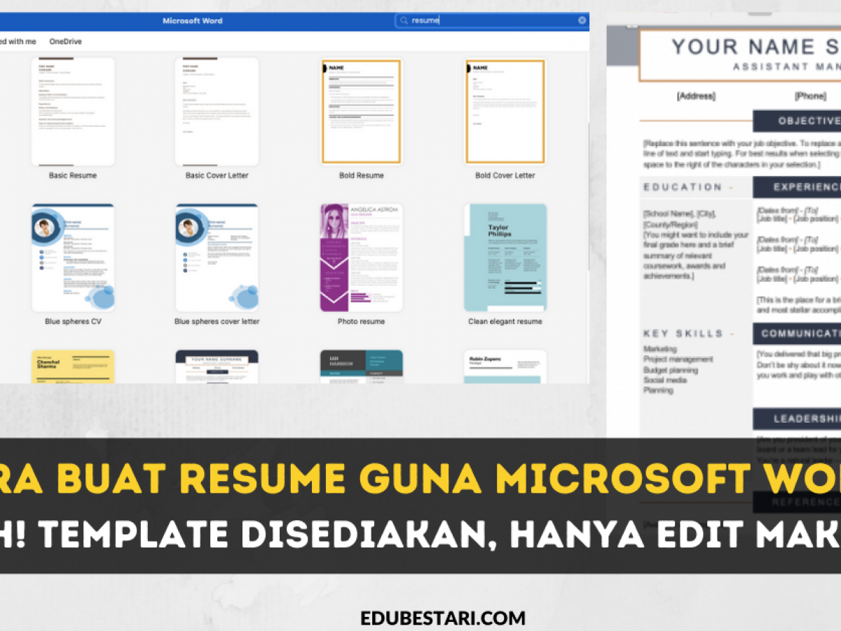 Cara Buat Resume Guna Microsoft Word. Mudah! Template Disediakan 