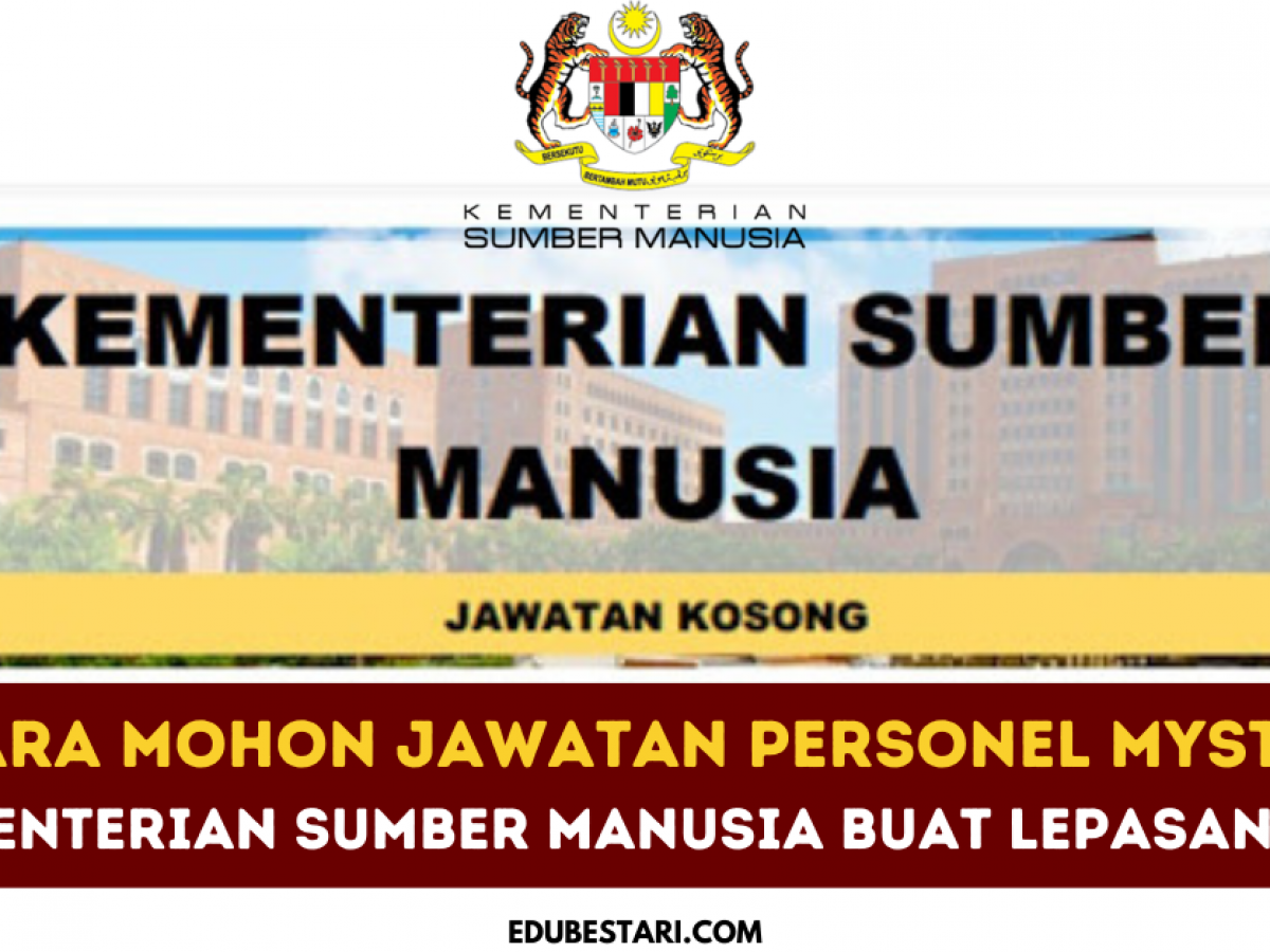 Cara Mohon Jawatan Personel MySTEP Kementerian Sumber 