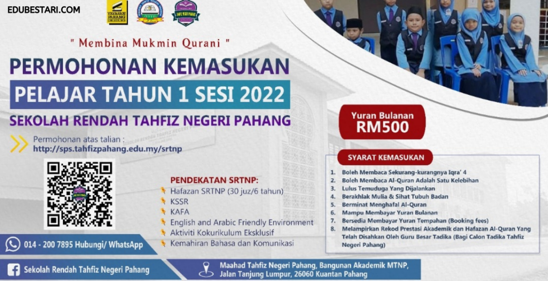Permohonan Kemasukan Pelajar Tahun 1 Sesi 2022 Sekolah Rendah Tahfiz Negeri Pahang