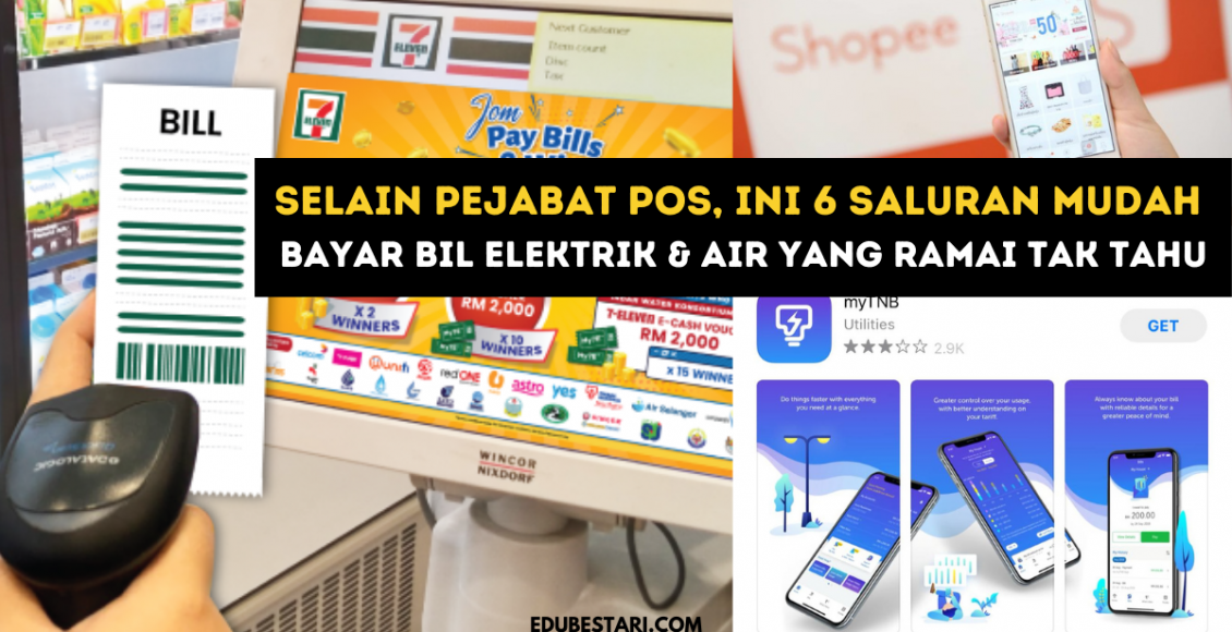 Selain Pejabat Pos, Ini 6 Saluran Mudah Bayar Bil Elektrik & Air Yang Ramai Tak Tahu