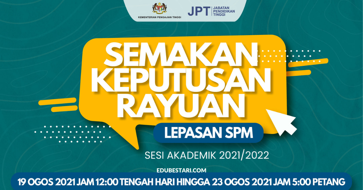 Semakan Keputusan Rayuan UPU Lepasan SPM Sesi Akademik 2021/2022 Dibuka