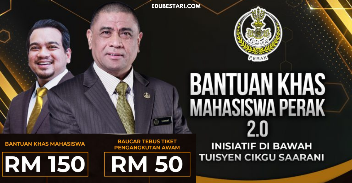 Cara Mohon Bantuan Khas Mahasiswa Perak 2 0 Terima Rm150 Tunai Baucar Rm50 Edu Bestari