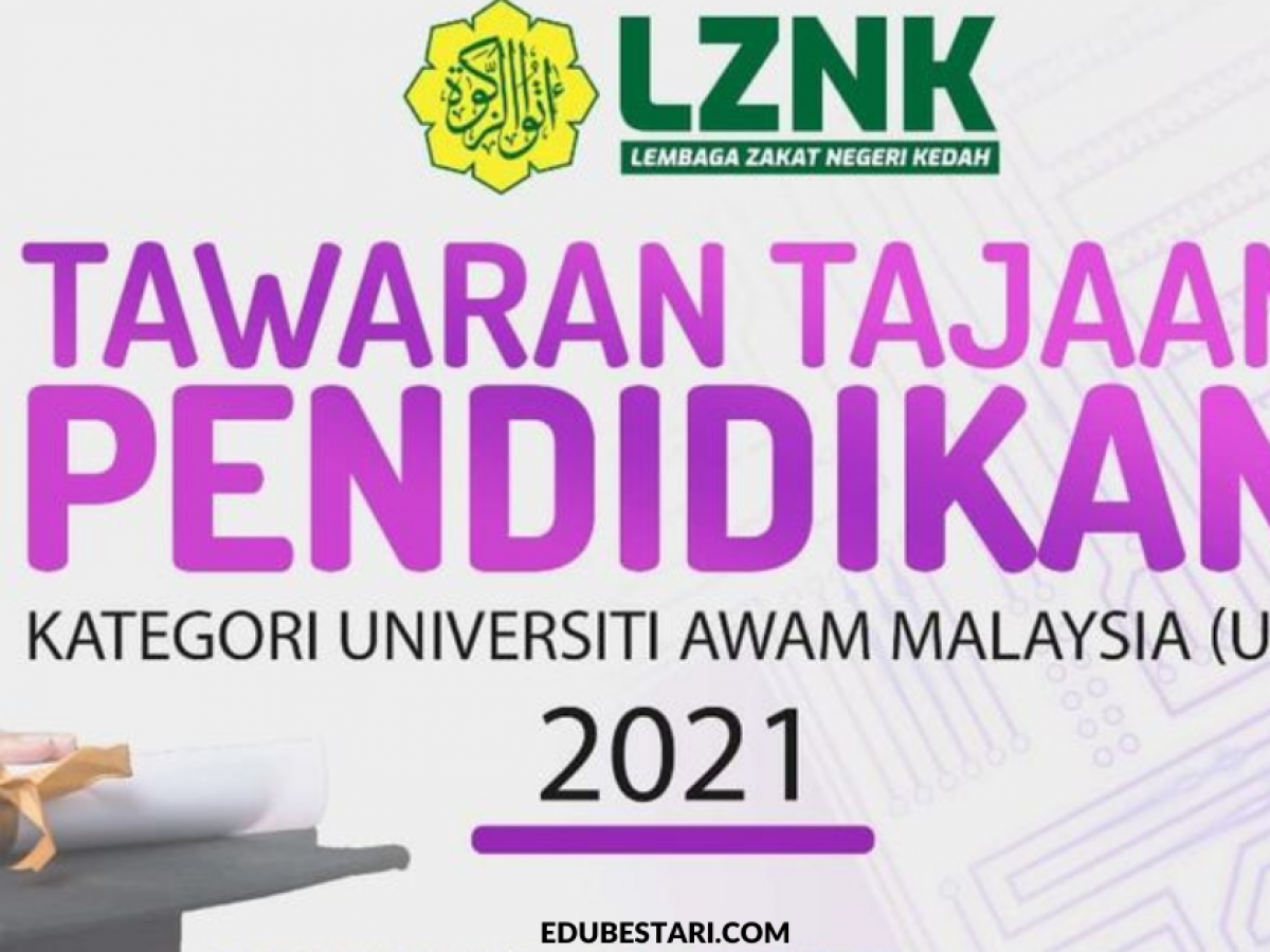 Permohonan Biasiswa Pendidikan Tajaan Lembaga Zakat Kedah Untuk Kemasukan Ke Ipta Edu Bestari