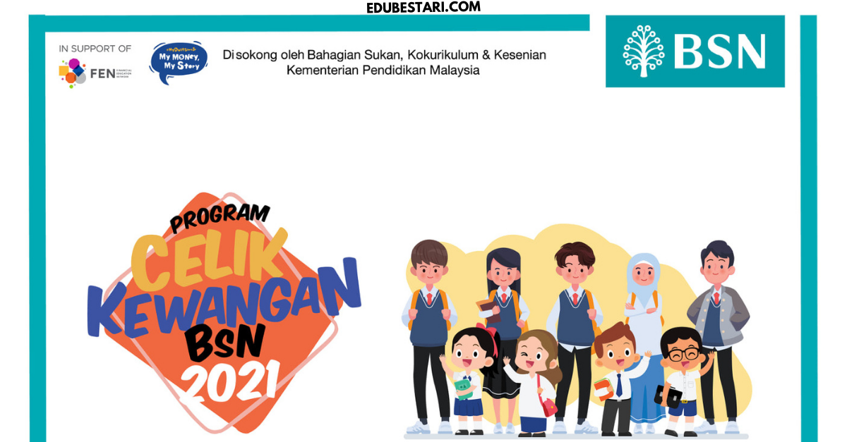 Program Celik Kewangan BSN Cara Menangi RM1,000 Buat Pelajar Sekolah