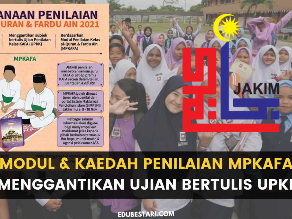 Modul Kaedah Penilaian Mpkafa Menggantikan Ujian Bertulis Upkk Edu Bestari