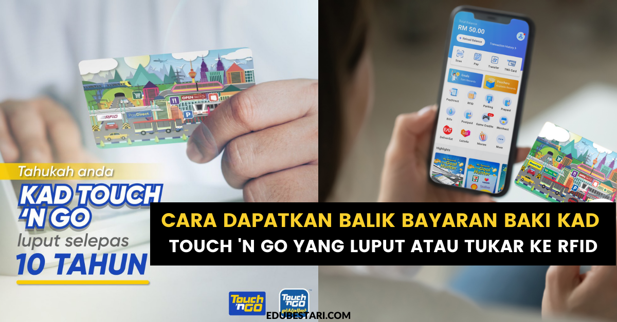 Cara Dapatkan Bayaran Baki Kad Touch 'N Go Yang Luput Atau Tukar Ke RFID