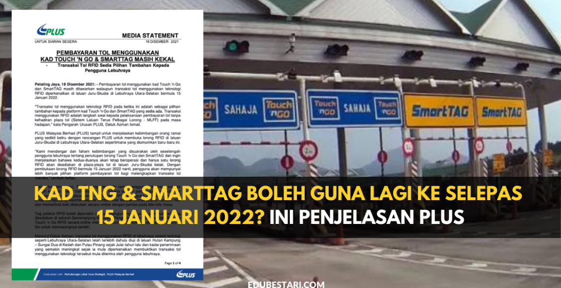 Kad TnG & SmartTag Boleh Guna Lagi Ke Selepas 15 Januari 2022? Ini Penjelasan PLUS